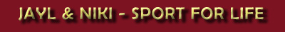 Jayl & Niki - Sport For Life